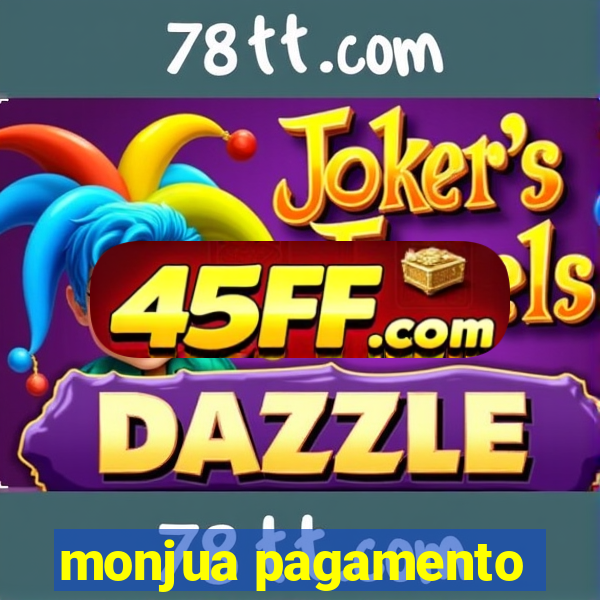 monjua pagamento